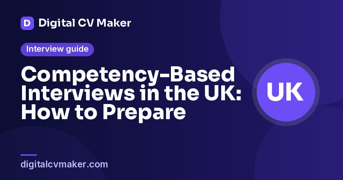 Competency-Based Interviews in the UK: How to Prepare