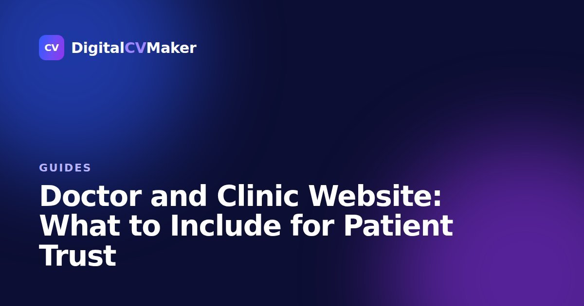 Doctor and Clinic Website: What to Include for Patient Trust