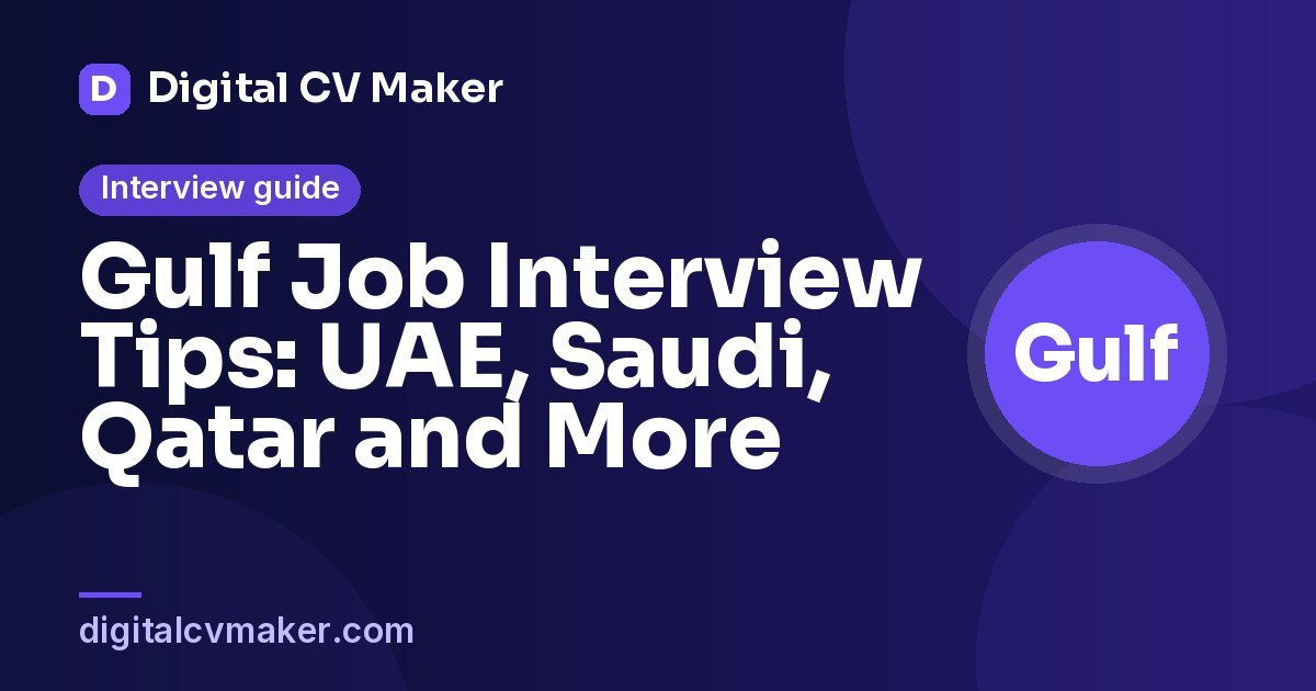 Gulf Job Interview Tips: UAE, Saudi, Qatar and More