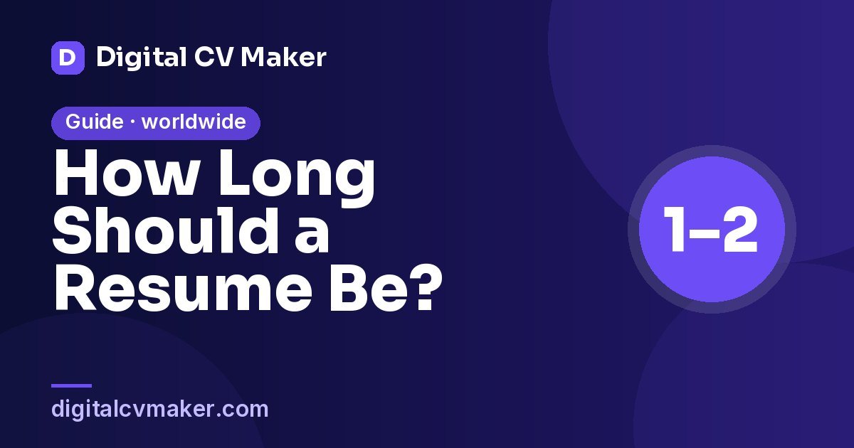 How Long Should a Resume Be?