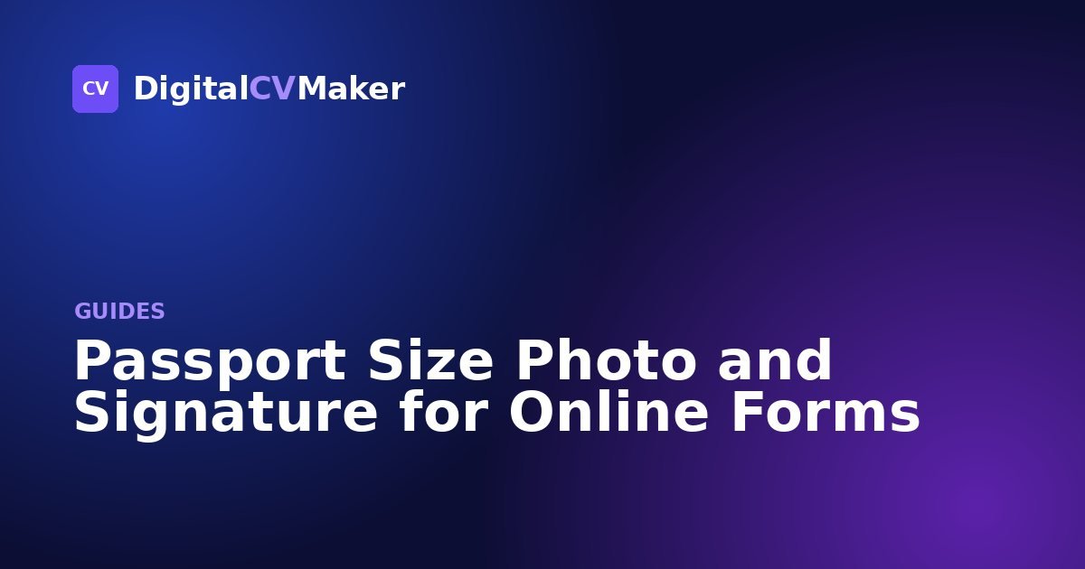 Passport Size Photo and Signature for Online Forms