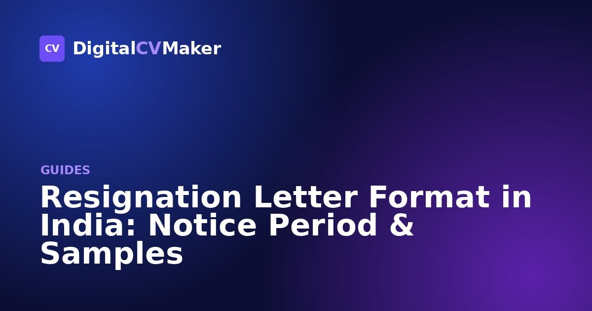 Resignation Letter Format in India: Notice Period & Samples