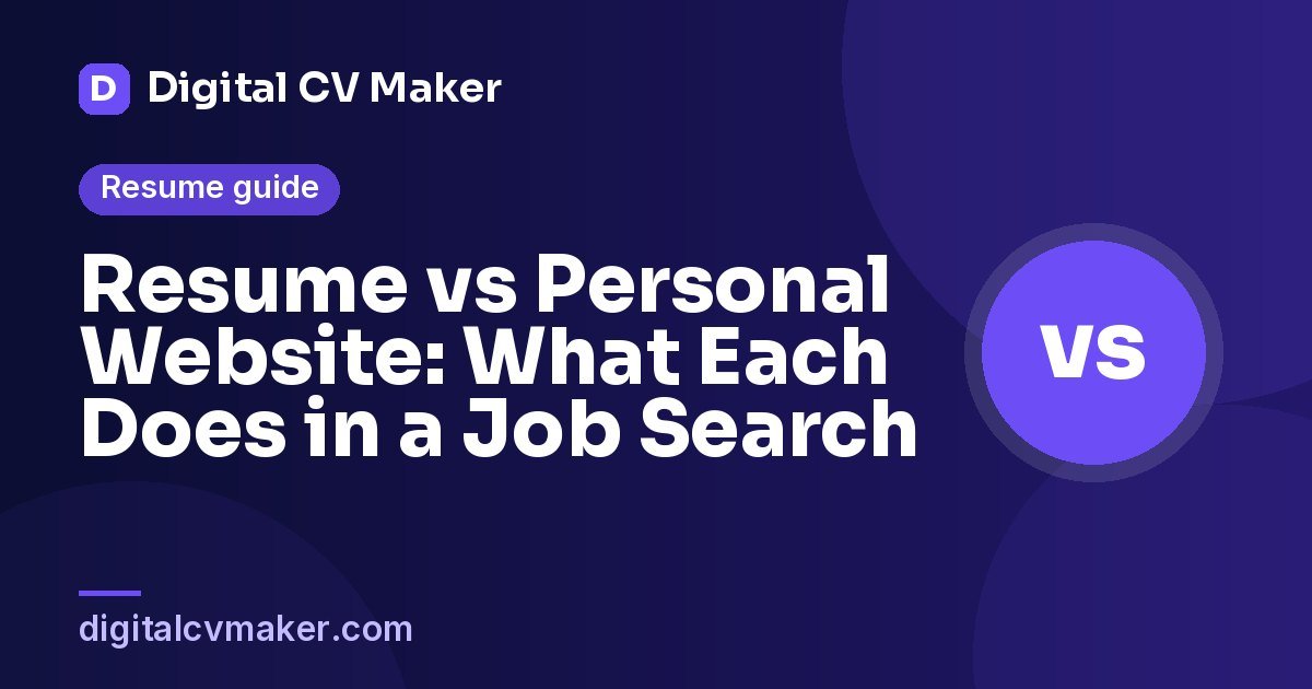 Resume vs Personal Website: What Each Does in a Job Search