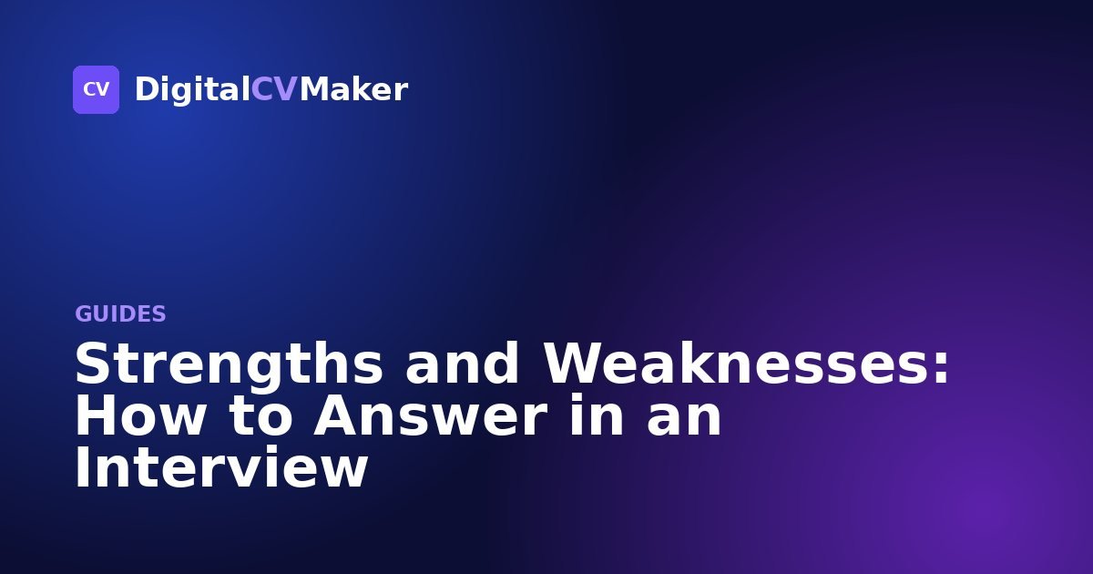 Strengths and Weaknesses: How to Answer in an Interview
